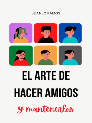 El arte de hacer amigos (y mantenerlos) - Audiobook